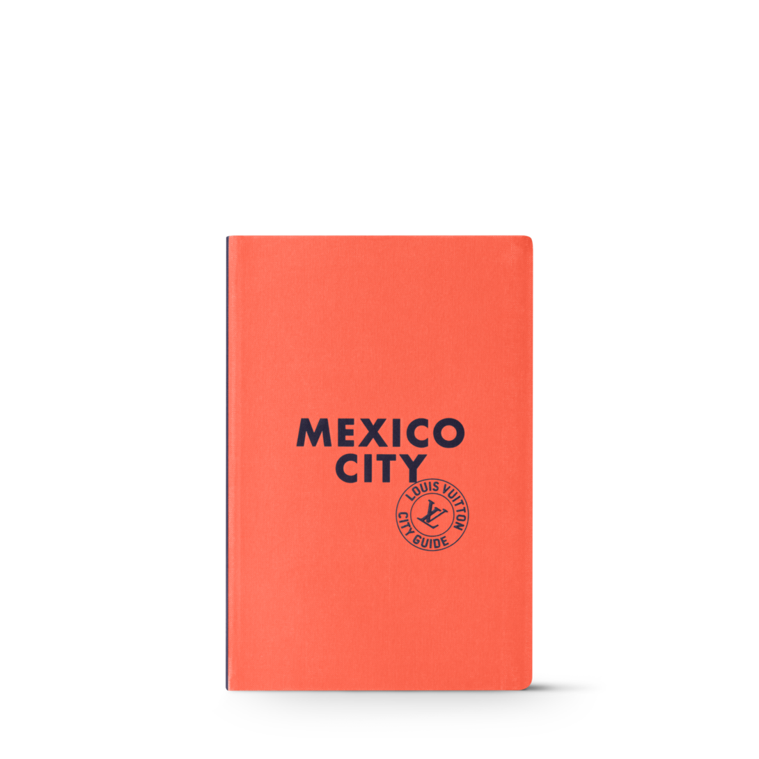 City Guide Mexico City - Books and Stationery | LOUIS VUITTON